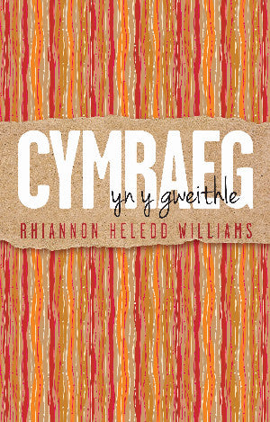 Cymraeg yn y Gweithle