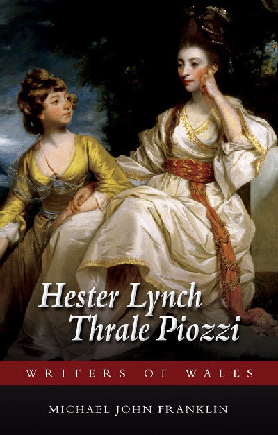 Clawr llyfr / Book cover: Writers of Wales: Hester Lynch Thrale Piozzi