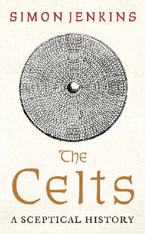 The Celts - A Sceptical History 