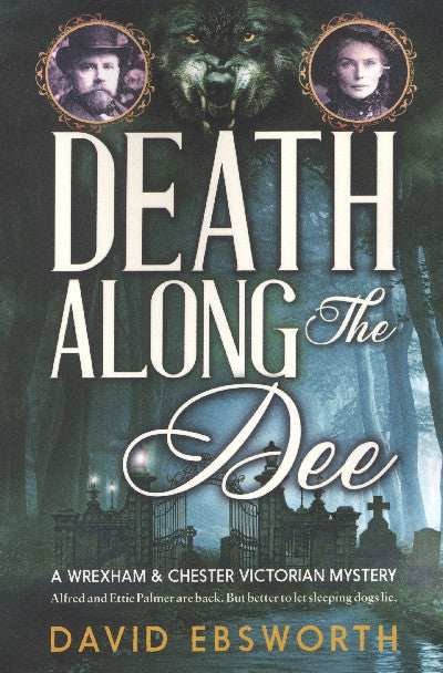 Clawr llyfr / Book cover: Death Along the Dee