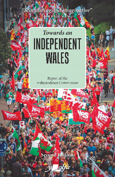 Clawr llyfr / Book cover: Towards an Independent Wales: (2nd Edition)