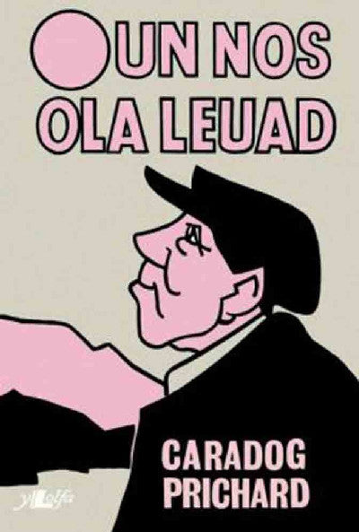 Clawr llyfr / Book cover: Un Nos Ola Leuad