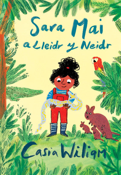 Clawr llyfr / Book cover: Sara Mai a Lleidr y Neidr