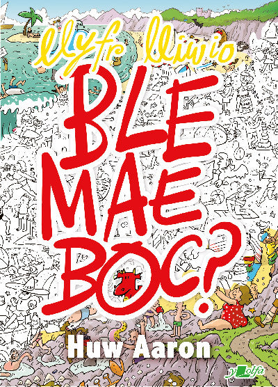 Clawr llyfr / Book cover: Llyfr Lliwio Ble Mae Boc?