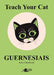 Teach Your Cat Guernesiais