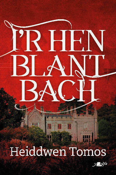 Clawr llyfr / Book cover: I'r Hen Blant Bach