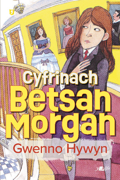 Clawr llyfr / Book cover: Cyfrinach Betsan Morgan