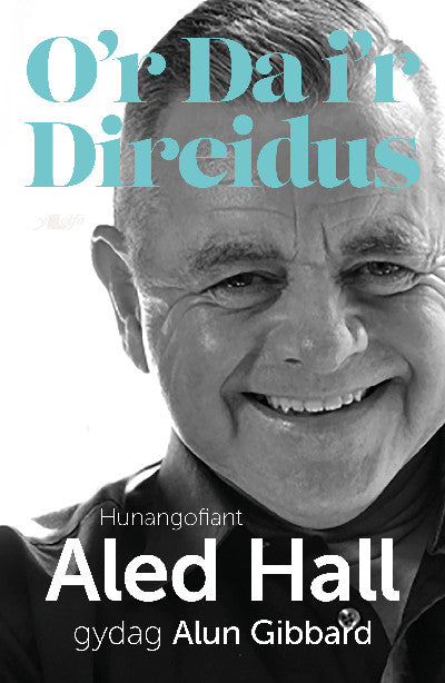 Clawr llyfr / Book cover: O'r Da i'r Direidus