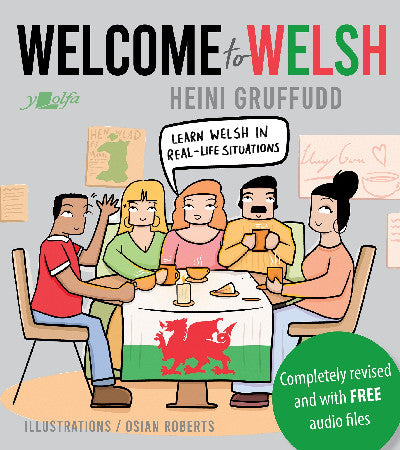 Clawr llyfr / Book cover: Welcome to Welsh — Complete Welsh Course for Beginners - Totally Revamped and Updated