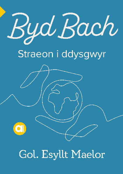Clawr llyfr / Book cover: Cyfres Amdani: Byd Bach