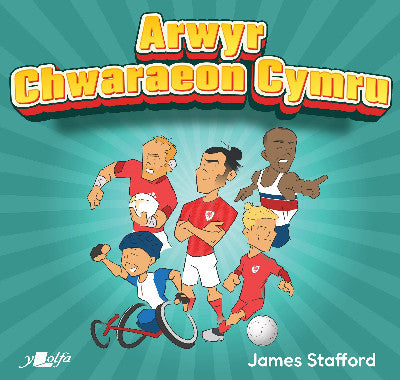 Clawr llyfr / Book cover: Arwyr Chwaraeon Cymru