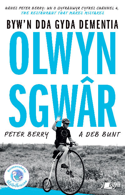 Clawr llyfr / Book cover: Darllen yn Well: Olwyn Sgwâr - Byw yn Dda gyda Dementia — Byw yn Dda gyda Dementia
