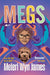 Megs