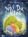 Nos Da, Blob