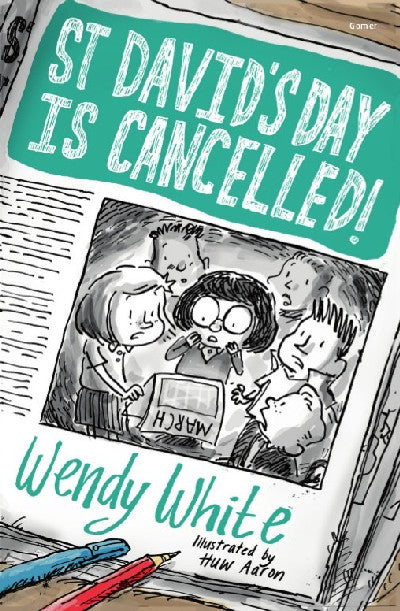 Clawr llyfr / Book cover: St David's Day Is Cancelled!