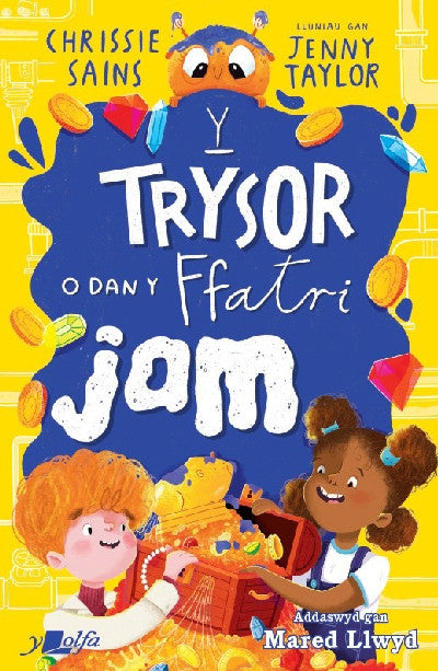 Clawr llyfr / Book cover: Y Trysor o dan y Ffatri Jam