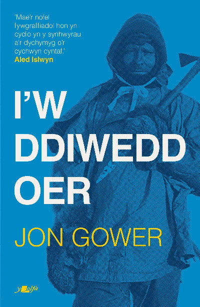 Clawr llyfr / Book cover: I'w Ddiwedd Oer