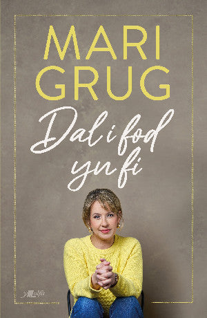 Dal i Fod yn Fi