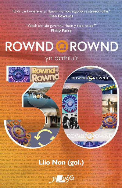 Clawr llyfr / Book cover: Rownd a Rownd yn Dathlu'r 30