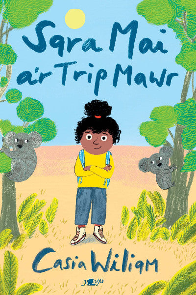 Clawr llyfr / Book cover: Sara Mai a'r Trip Mawr