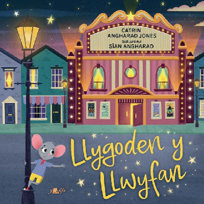 Clawr llyfr / Book cover: Llygoden y Llwyfan
