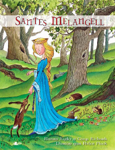 Clawr llyfr / Book cover: Santes Melangell