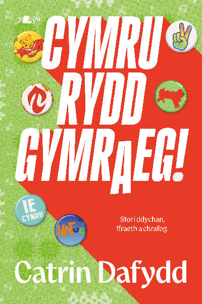 Clawr llyfr / Book cover: Cymru Rydd Gymraeg
