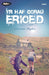 Cyfres Strach: Yr Haf Gorau Erioed