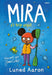 Mira a’r Trip Ysgol