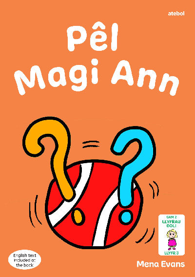 Clawr llyfr / Book cover: Llyfrau Hwyl Magi Ann: Pêl Magi Ann