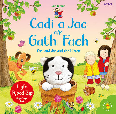 Clawr llyfr / Book cover: Cadi a Jac a’r Gath Fach / Cadi and Jac and the Kitten