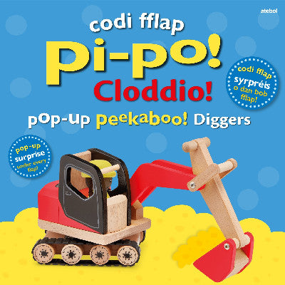 Clawr llyfr / Book cover: Codi Fflap Pi-po! Cloddio / Pop-up Peekaboo! Diggers