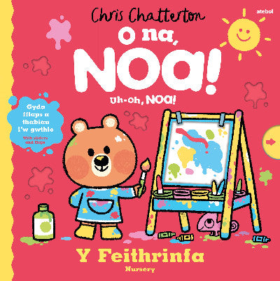 Clawr llyfr / Book cover: O Na, Noa: Y Feithrinfa / Uh-Oh, Noa: Nursery