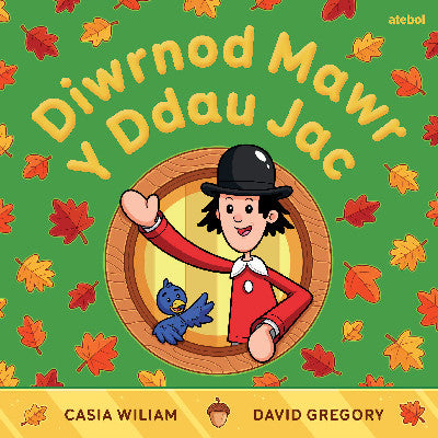 Clawr llyfr / Book cover: Diwrnod Mawr y Ddau Jac