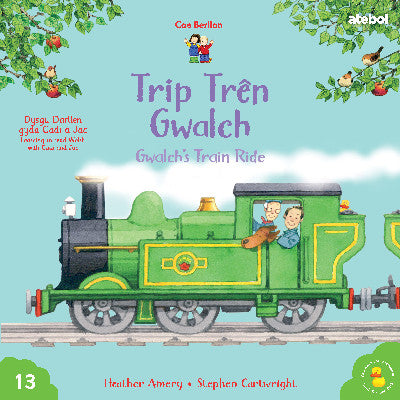 Clawr llyfr / Book cover: Cyfres Cae Berllan: Trip Trên Gwalch / Gwalch's Train Ride