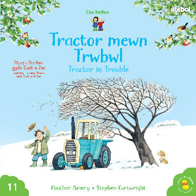 Clawr llyfr / Book cover: Cyfres Cae Berllan: Tractor mewn Trwbwl / Tractor in Trouble
