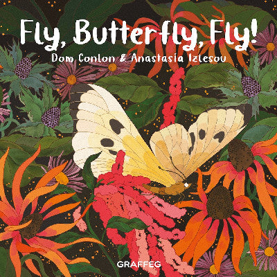 Clawr llyfr / Book cover: Fly, Butterfly, Fly!