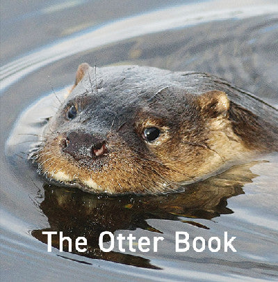 Clawr llyfr / Book cover: Nature Book Series: The Otter Book