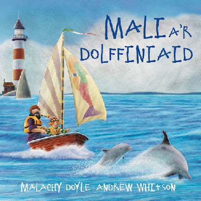 Clawr llyfr / Book cover: Mali a'r Dolffiniaid