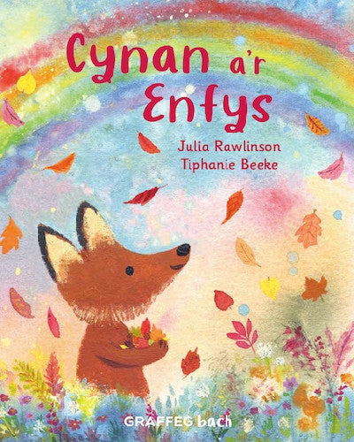 Clawr llyfr / Book cover: Cynan a'r Enfys