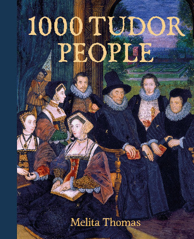 Clawr llyfr / Book cover: 1000 Tudor People