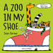 A Zoo in My Shoe  