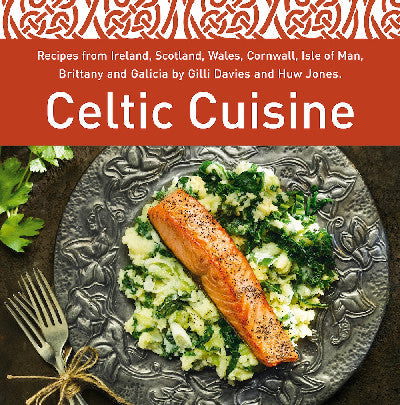 Clawr llyfr / Book cover: Celtic Cuisine
