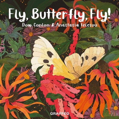 Clawr llyfr / Book cover: Fly, Butterfly, Fly!
