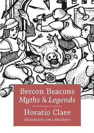 Brecon Beacons Myths and Legends