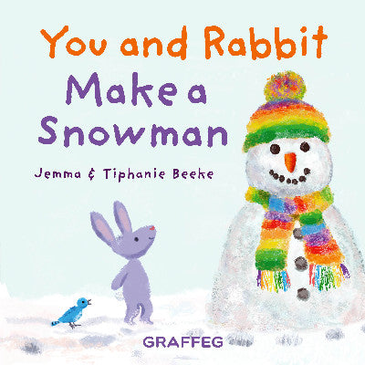 Clawr llyfr / Book cover: You and Rabbit Make a Snowman