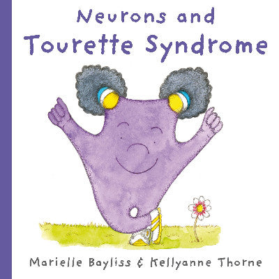 Clawr llyfr / Book cover: Neurons and Tourette Syndrome