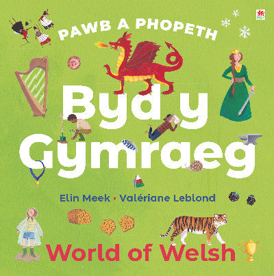 Clawr llyfr / Book cover: Pawb a Phopeth: Byd y Gymraeg / World of Welsh