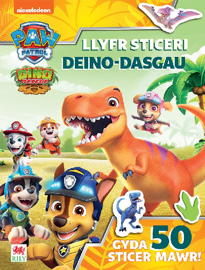 Clawr llyfr / Book cover: Paw Patrol: Llyfr Sticeri Deino-Dasgau