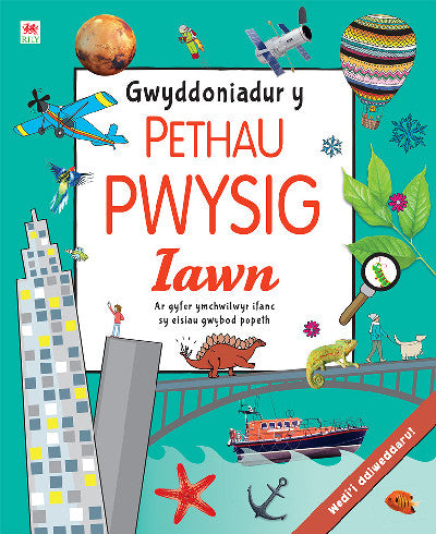 Clawr llyfr / Book cover: Gwyddoniadur y Pethau Pwysig Iawn